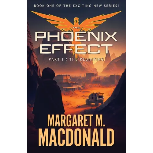 The Phoenix Effect Part 1: The Reuniting