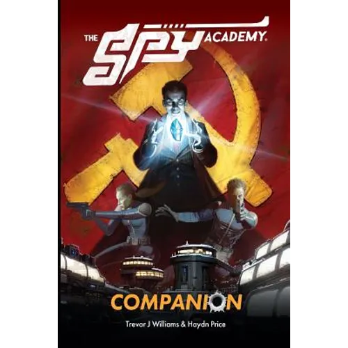 The Spy Academy: Companion Briefing