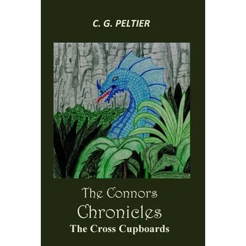 The Connors Chronicles: The Cross Cupboards