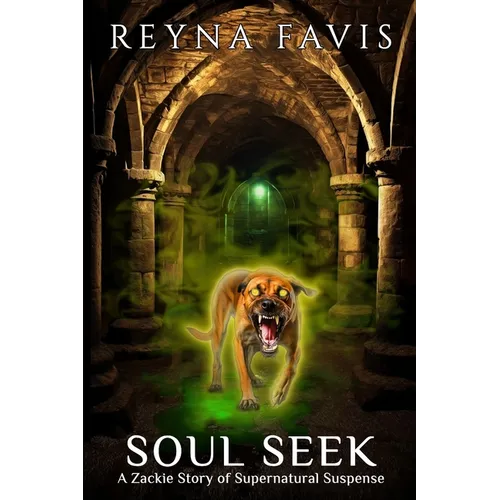 Soul Seek: A Zackie Story