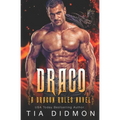 Draco: Dragon Shifter Romance