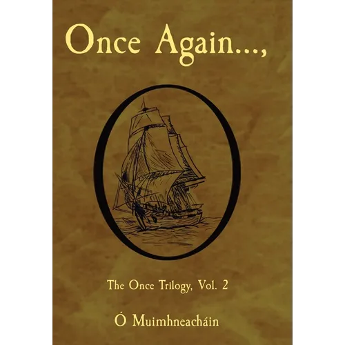 Once Again...,: The Once Trilogy, Vol. 2
