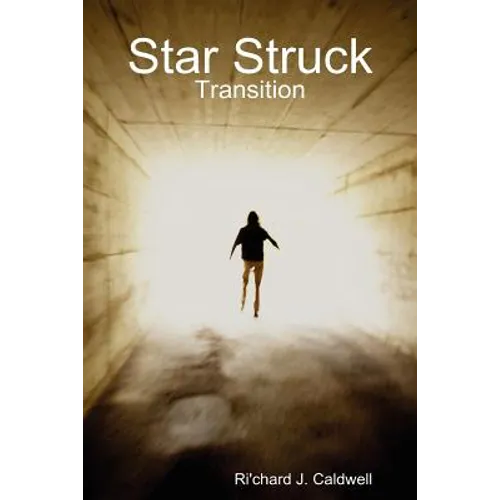 Star Struck: Transition
