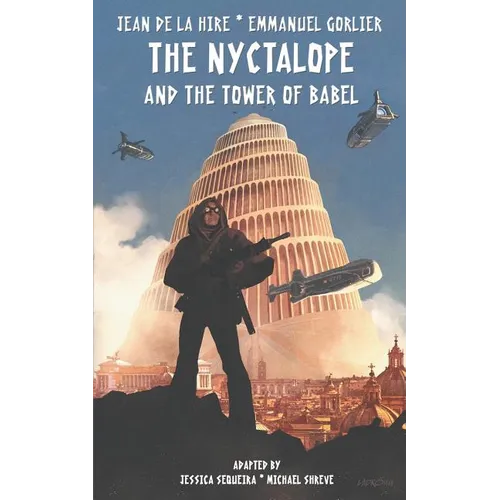 The Nyctalope and The Tower of Babel
