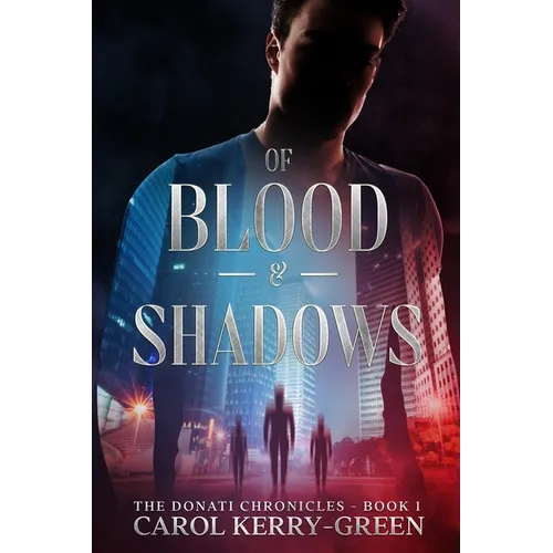 Of Blood & Shadows