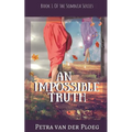 An Impossible Truth: A Romance Between Realms