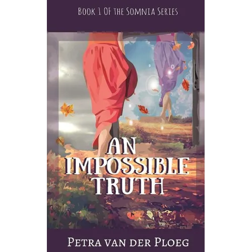 An Impossible Truth: A Romance Between Realms