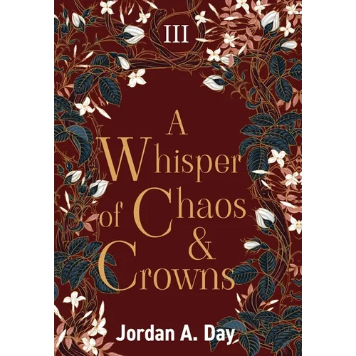 A Whisper of Chaos and Crowns