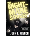 The Nightmare Strikes