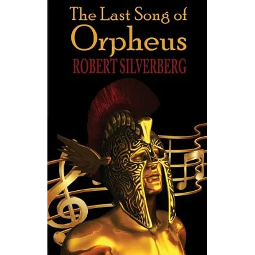 The Last Song of Orpheus