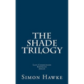 The Shade Trilogy