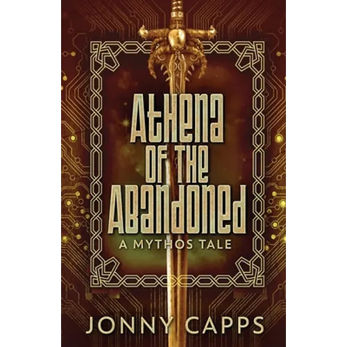 Athena - Of The Abandoned: A Mythos Tale