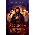 The Fourth Kinetic