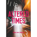 Altered Times