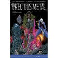 Precious Metal: From the World of Little Bird