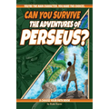 Can You Survive the Adventures of Perseus?: A Choose Your Path Book