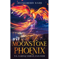 Moonstone Phoenix: YA: LGBTQ Urban Fantasy
