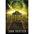 A World Darkly