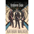 Uroboros Saga Book 6