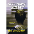 Speeding Bullet
