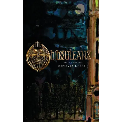 The Hibouleans: Vol. 4 Ichthopod