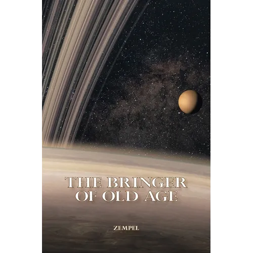 The Bringer of Old Age