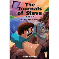 The Journals of Steve Book 1: A Strange World