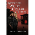Riftsiders: White Collar Crimes