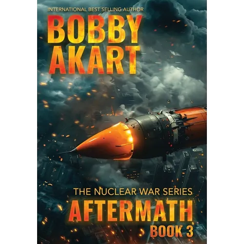 Aftermath 3: A Nuclear War Survival Thriller