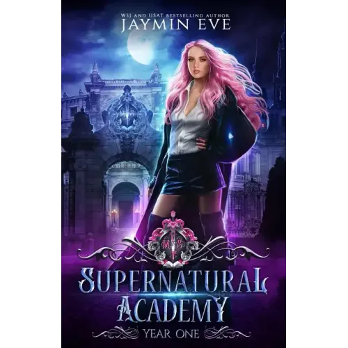 Supernatural Academy: Year One