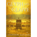 Glyph and Glaive