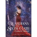 Guardians of the Sixth Gate Complete Trilogy