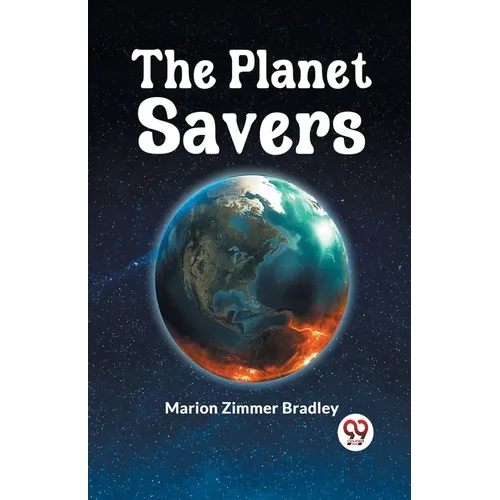 The Planet Savers