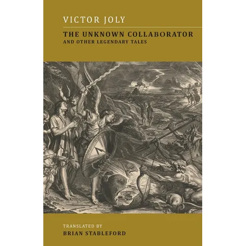The Unknown Collaborator: And Other Legendary Tales