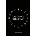 Language Shaping