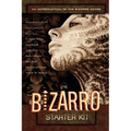 The Bizarro Starter Kit (Orange)