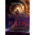 Between the Folds - The Agency: The Aranas Years