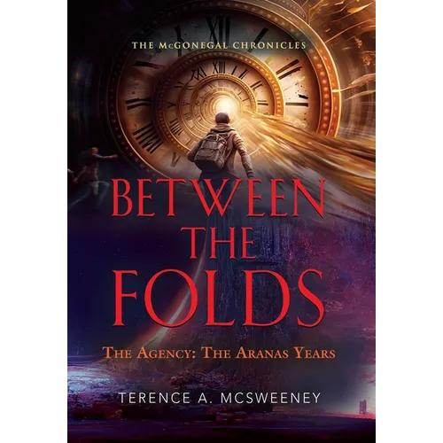 Between the Folds - The Agency: The Aranas Years