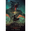 An Echo of Titans