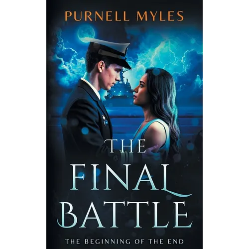 The Final Battle: The Beginning of the End