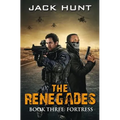 The Renegades 3 Fortress