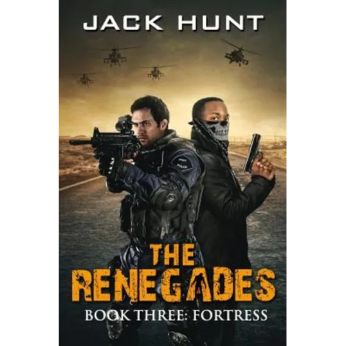 The Renegades 3 Fortress