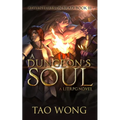 A Dungeon's Soul: Book 3 of the Adventures on Brad