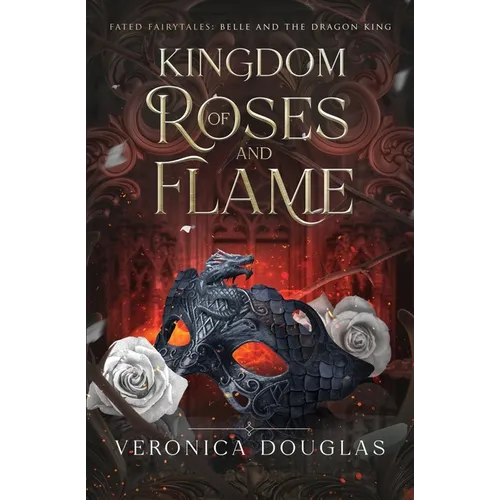Kingdom of Roses and Flame