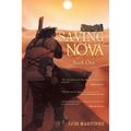 Saving Nova: Book One
