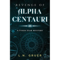 Revenge of Alpha Centauri: A Fixed Star Mystery