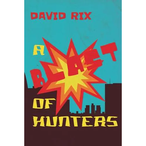 A Blast of Hunters