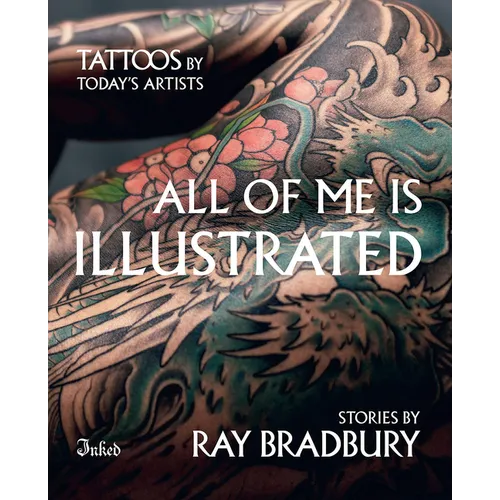 All of Me Is Illustrated