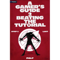 Step 2: Lust: A Litrpg Adventure