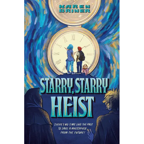 Starry, Starry Heist